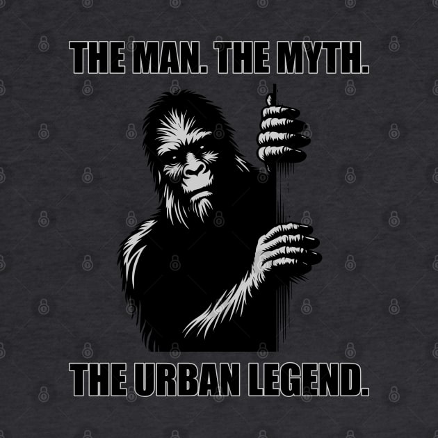 Bigfoot: The Man. The Myth. The Urban Legend. by inotyler